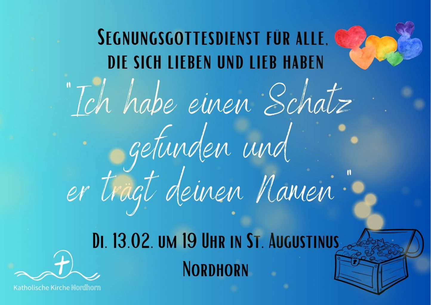 Infografik zur Veranstaltung: Segnungsgottesdienst für alle, die sich lieben und lieb haben - Ort: Pfarrei Nordhorn